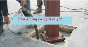 vữa không co ngót