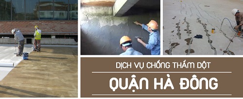 Dịch vụ chống thấm dột tại Hà Đông của Toàn Việt