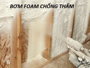 bơm foam chống thấm