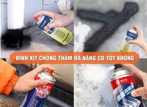 bình xịt chống thấm có tốt không